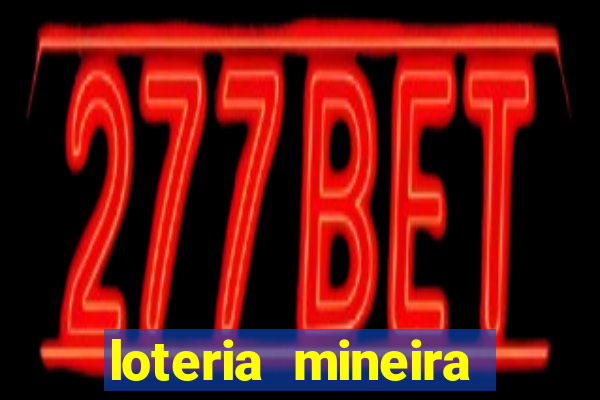 loteria mineira resultado minas 5